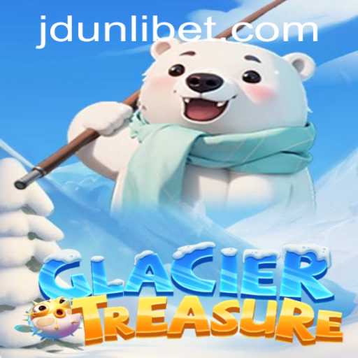 Discover the Thrilling World of GlacierTreasure: A Gaming Adventure