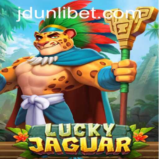 Unleashing the Excitement of LuckyJaguar: JD UNLI's Latest Gaming Sensation